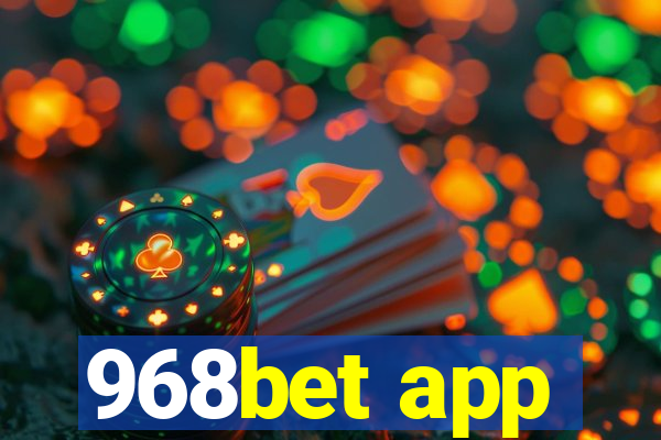 968bet app